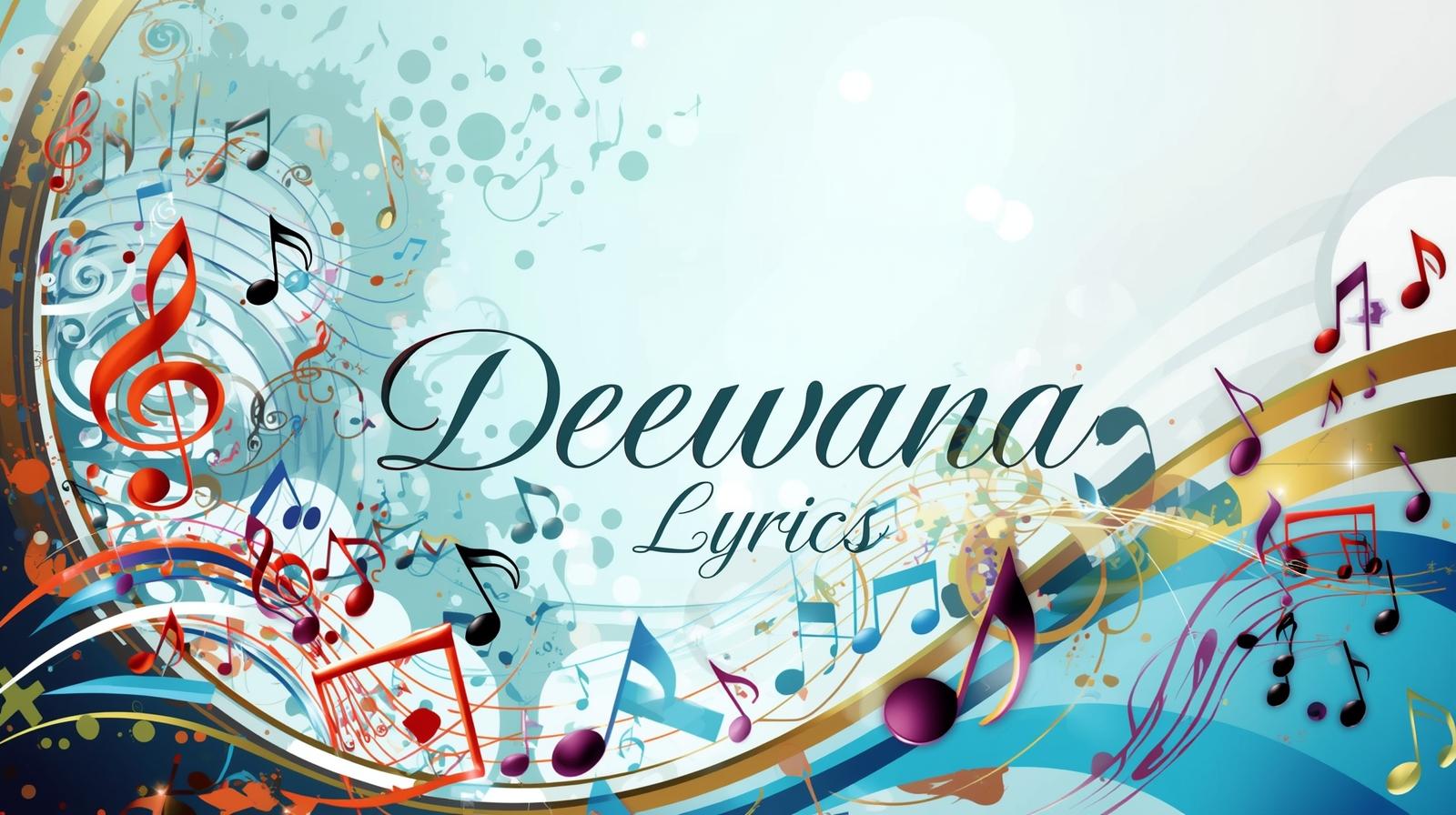 Deewana Lyrics