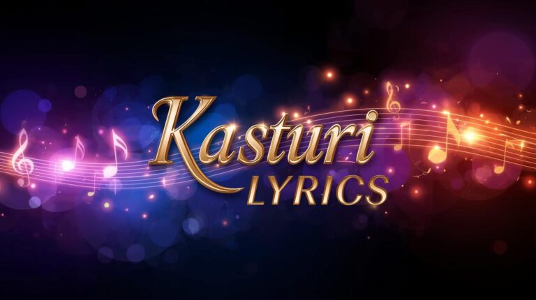 Kasturi Lyrics