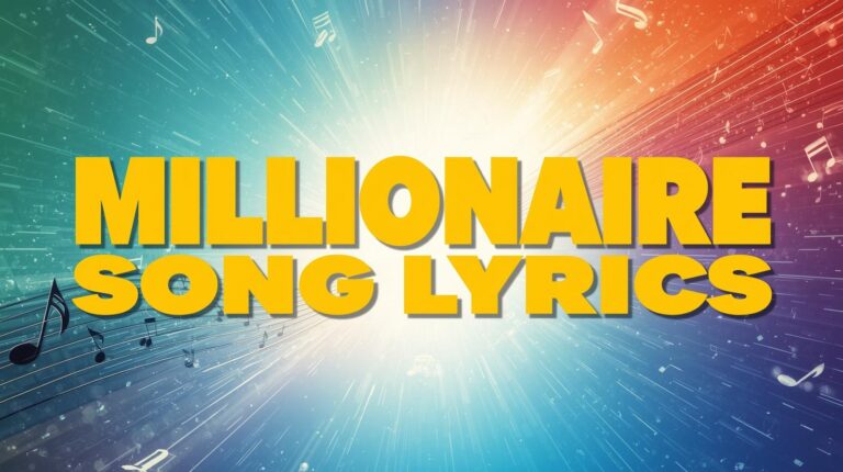 Millionaire Song Lyrics